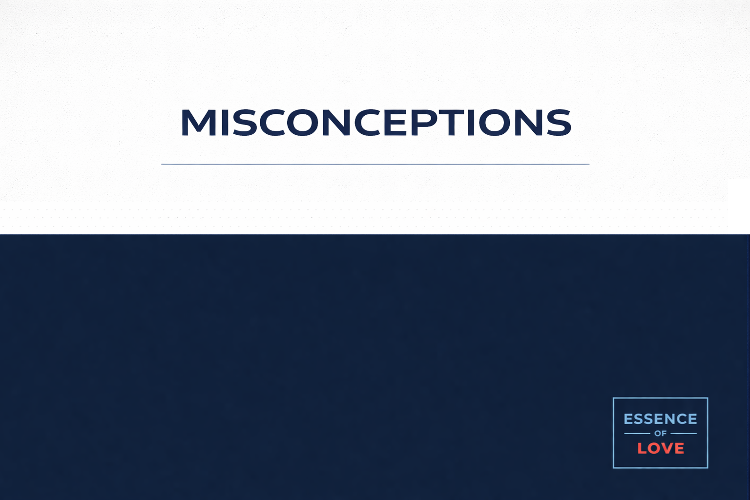 MISCONCEPTIONS