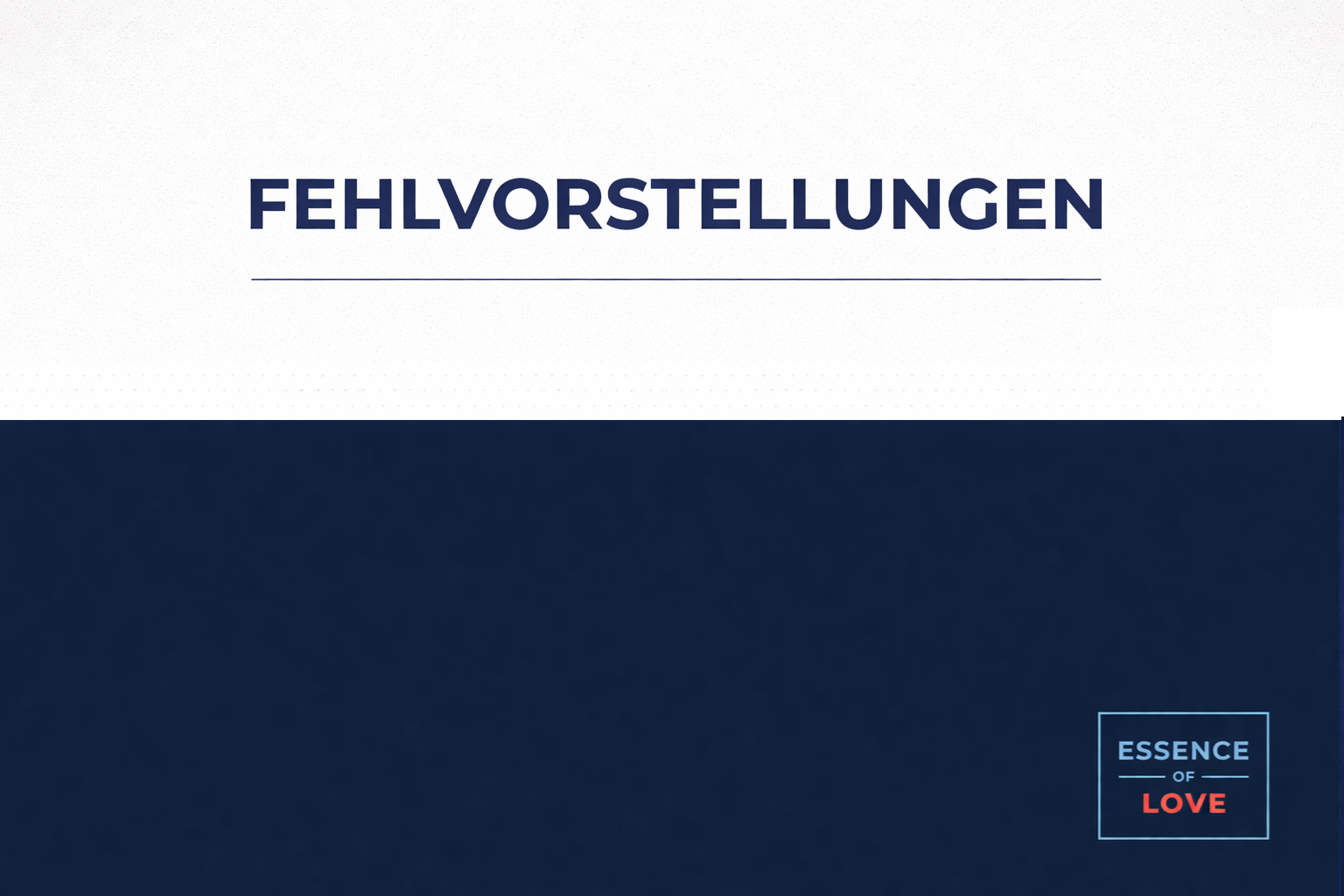 FEHLVORSTELLUNGEN