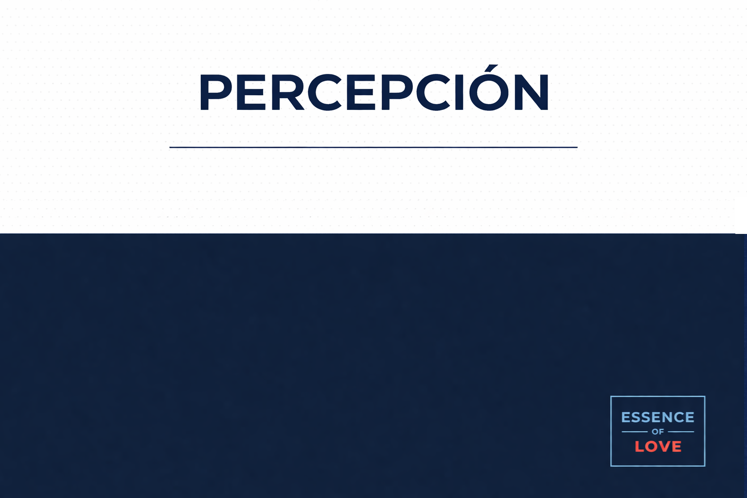 PERCEPCIÓN