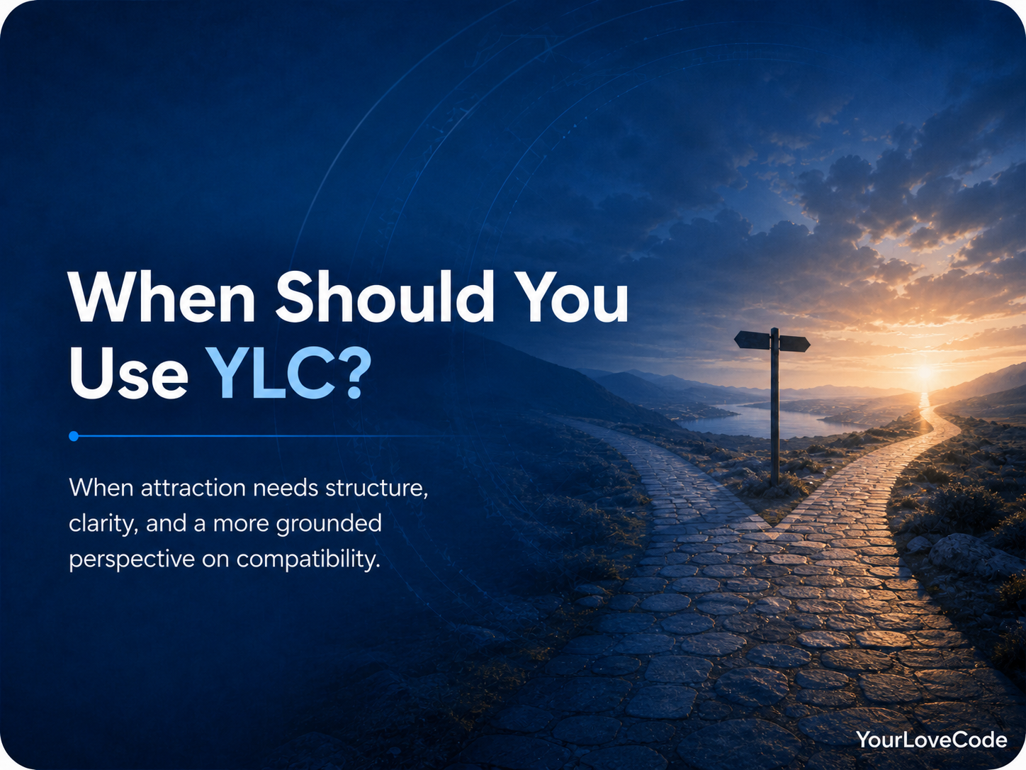 When Should You Use YLC?