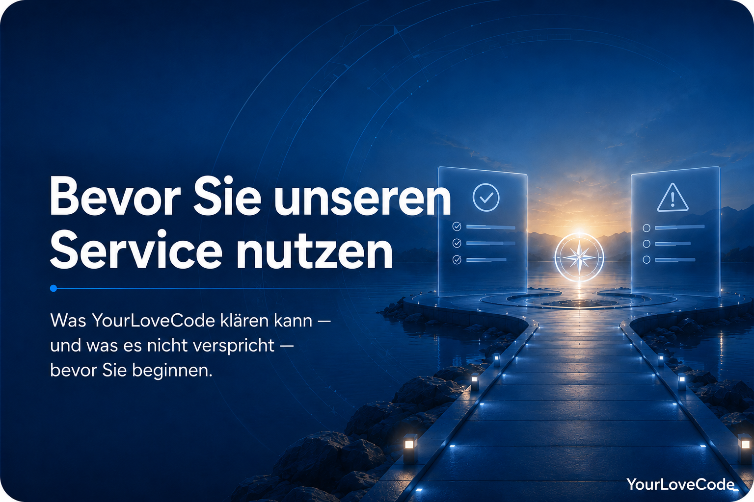 Bevor Du YourLoveCode nutzt