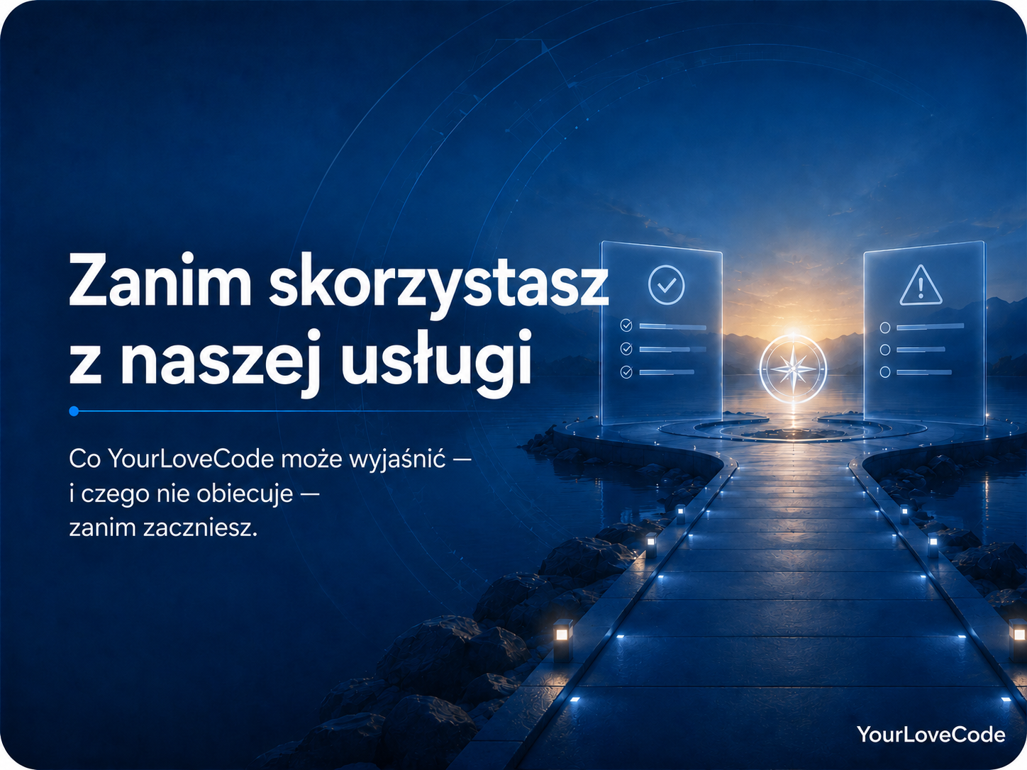 Zanim skorzystasz z YourLoveCode